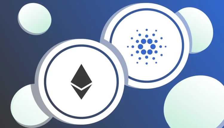 Cardano (ADA) και Ethereum (ETH). Δύο δυνατοί αντίπαλοι