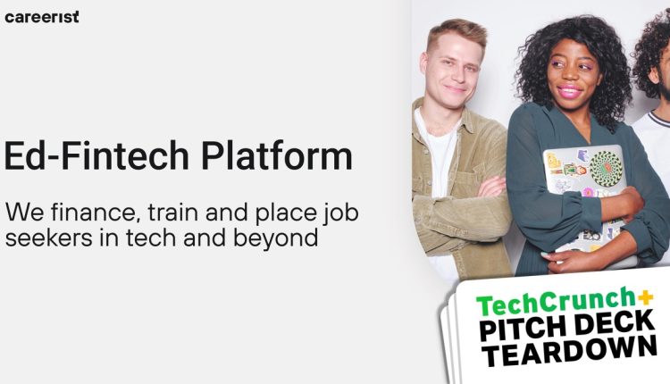 Pitch Deck Teardown: Το κατάστρωμα της σειράς Α των 8 εκατομμυρίων δολαρίων του Careerist