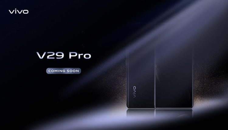 vivo V29 Pro, vivo V29 Pro: Teaser αποκαλύπτει τα πιο σημαντικά specs