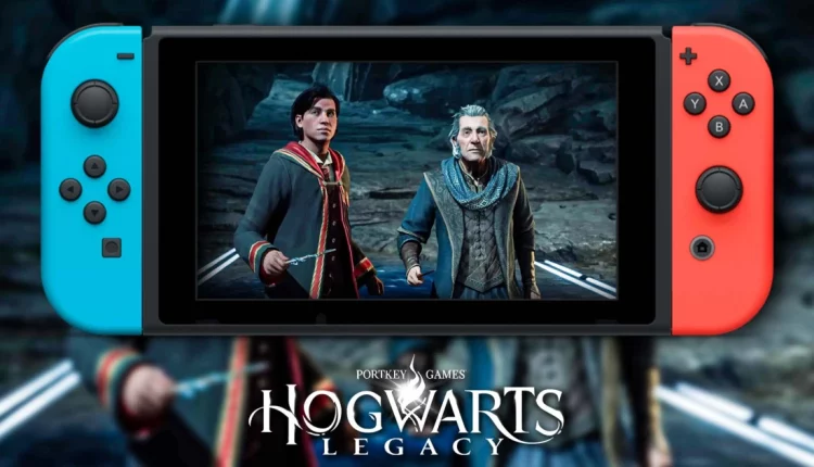 Θέλετε να παίξετε το Hogwarts Legacy στο Nintendo Switch; Σας έχουμε δυσάρεστα νέα