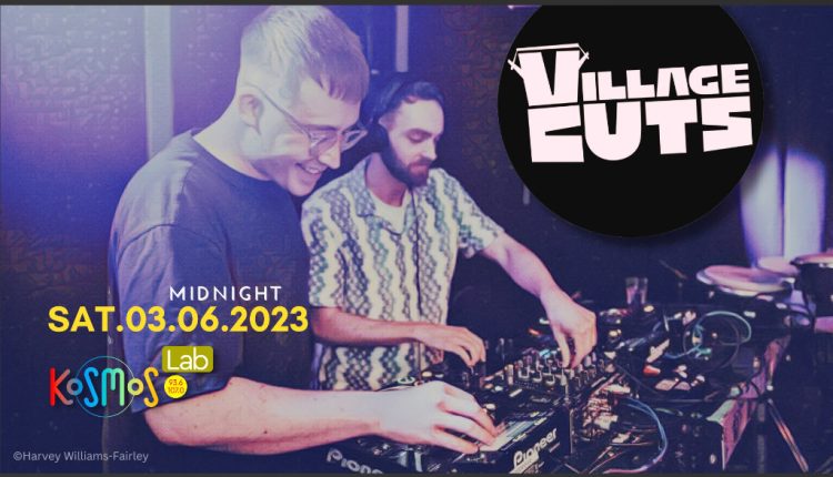 Οι Village Cuts από το Λονδίνο στο Kosmos Lab - Digitaltvinfo.gr