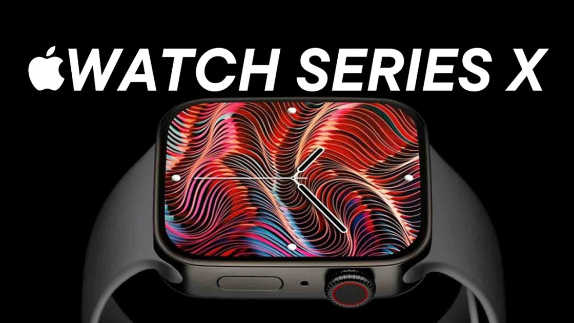 Apple Watch X: Έρχεται ριζική ανανέωση για το smartwatch