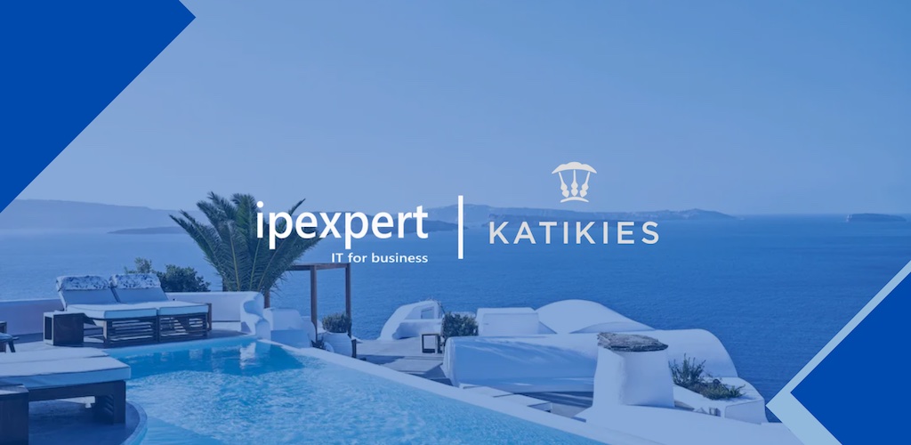 Η ipexpert πραγματοποιεί ριζικές αλλαγές στις υποδομές του ξενοδοχειακού Ομίλου «Katikies»