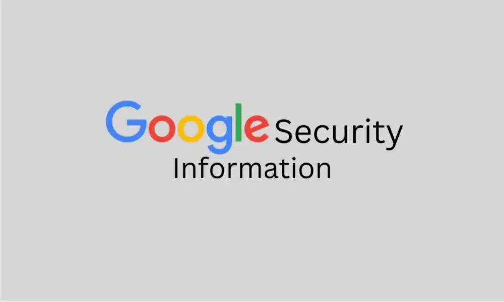 google security informaion