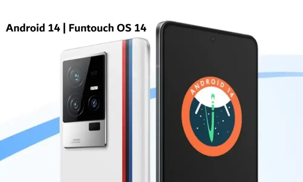 Βασικά χαρακτηριστικά του Funtouch OS 14 που βασίζεται σε Android 14
