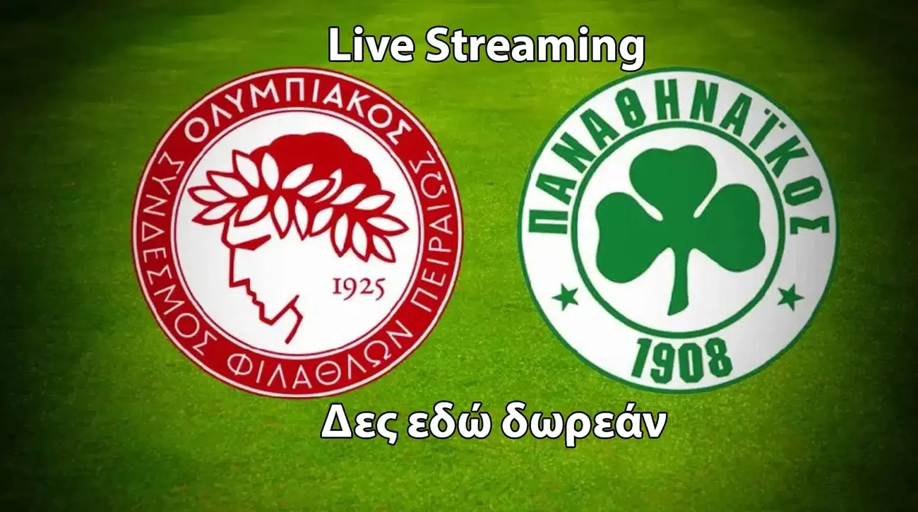 ολυμπιακος-παναθηναικος-live-streaming