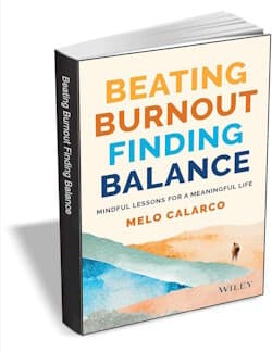 Beating Burnout, Find Balance eBook (αξίας 13 $) δωρεάν για περιορισμένο χρονικό διάστημα, Beating Burnout, Find Balance eBook (αξίας 13 $) δωρεάν για περιορισμένο χρονικό διάστημα, TechWar.gr