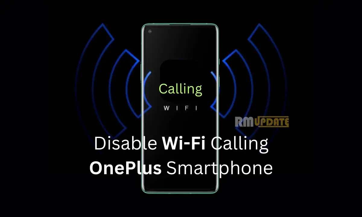 Πώς να απενεργοποιήσετε την κλήση WiFi σε ένα Smartphone OnePlus;
