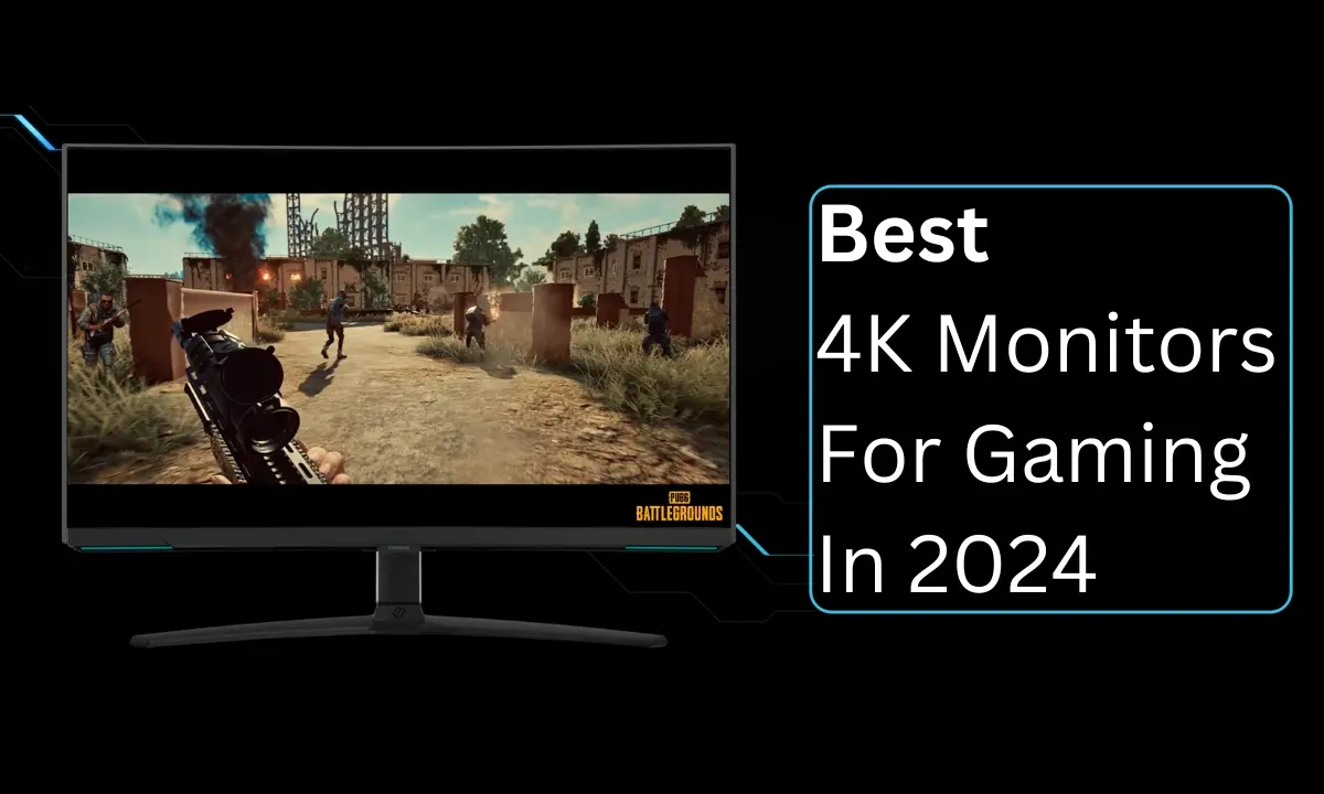 Οι καλύτερες οθόνες 4K για gaming το 2024

