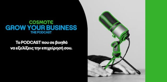 Cosmote grow your business – The podcast Cosmote grow your business – The podcast