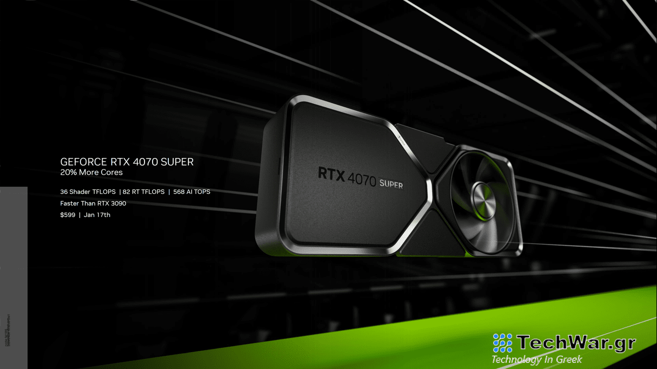 NVIDIA GeForce RTX 4070 SUPER GPU Αναβαθμίστηκε με 20% περισσότερους πυρήνες για 599 $, πιο γρήγορα από ένα RTX 3090
