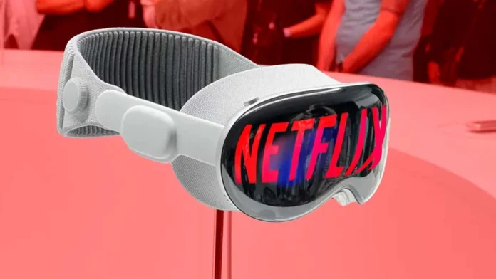 Netflix: Δεν αξίζει να κυκλοφορήσουμε εφαρμογή για το Apple Vision Pro!