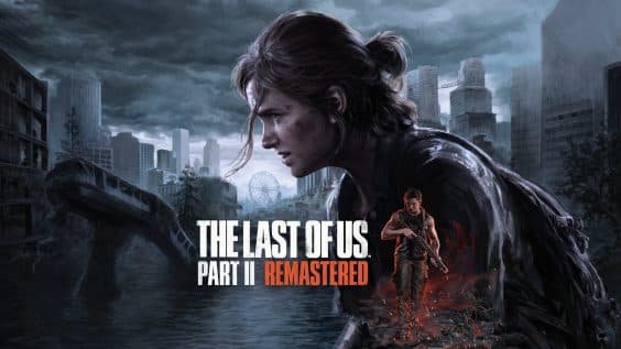 The Last of Us Part II Remastered Review, The Last of Us Part II Remastered Review, TechWar.GR
