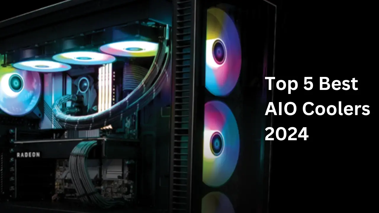 Top 5 Best AIO Coolers 2024 για υπολογιστές παιχνιδιών
