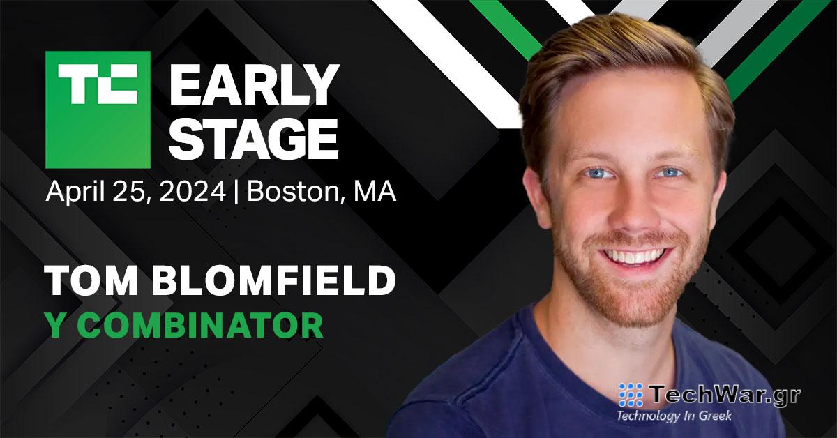 Ο Tom Blomfield του YC θα μιλήσει στο TechCrunch Early Stage 2024 σχετικά με τη συγκέντρωση χρημάτων χωρίς τύψεις