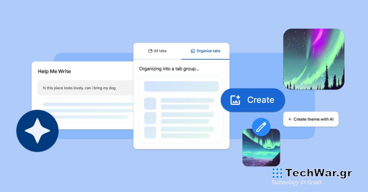 Το Chrome 121 προσθέτει Gener AI-powered Tab Organizer, δημιουργία θεμάτων
