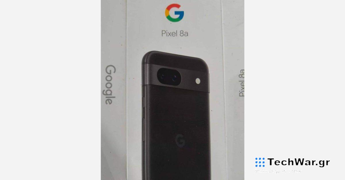 Το κουτί λιανικής Pixel 8a διαρρέει και επιβεβαιώνει τη σχεδίαση
