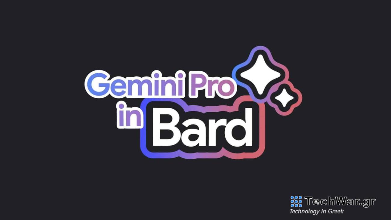 Gemini Pro Bard ελληνικά, Google Bard Gemini Pro και Double-Check πλέον διαθέσιμα στην Ελλάδα