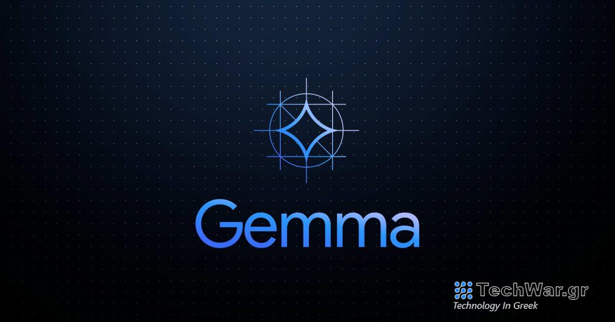 Η Google ανακοινώνει το Gemma, τα ανοιχτά μοντέλα AI επόμενης γενιάς
