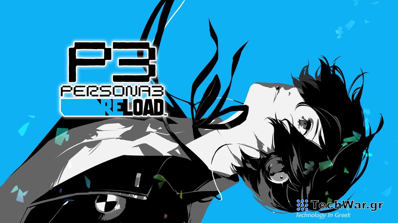 Persona 3 Reload Review - Remake όπως θα έπρεπε
