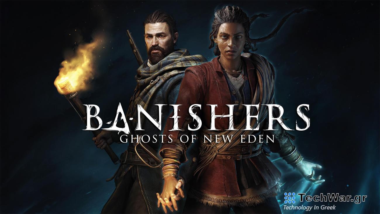 Το Banishers: Ghosts of New Eden αποκαλύπτεται με κάθε λεπτομέρεια