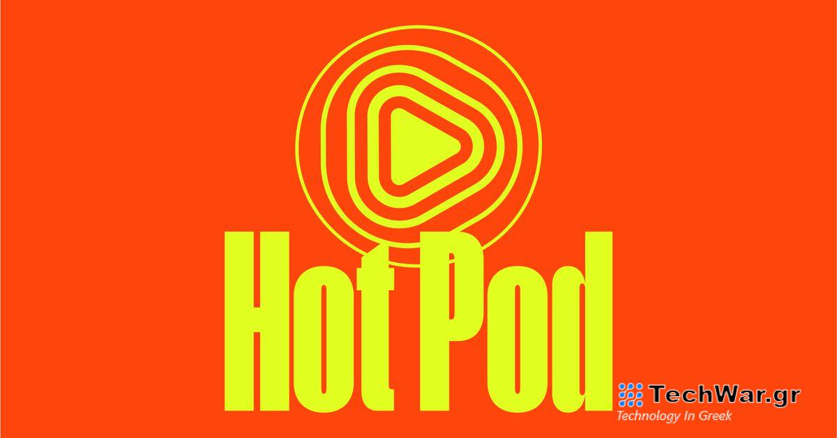 Το Hot Pod Summit επιστρέφει στο On Air Fest 2024
