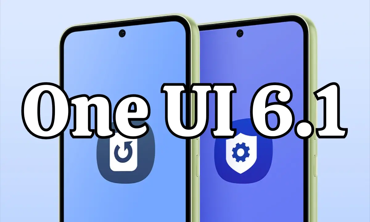 Θα λάβει το My Galaxy Device την τελευταία ενημέρωση One UI 6.1;
