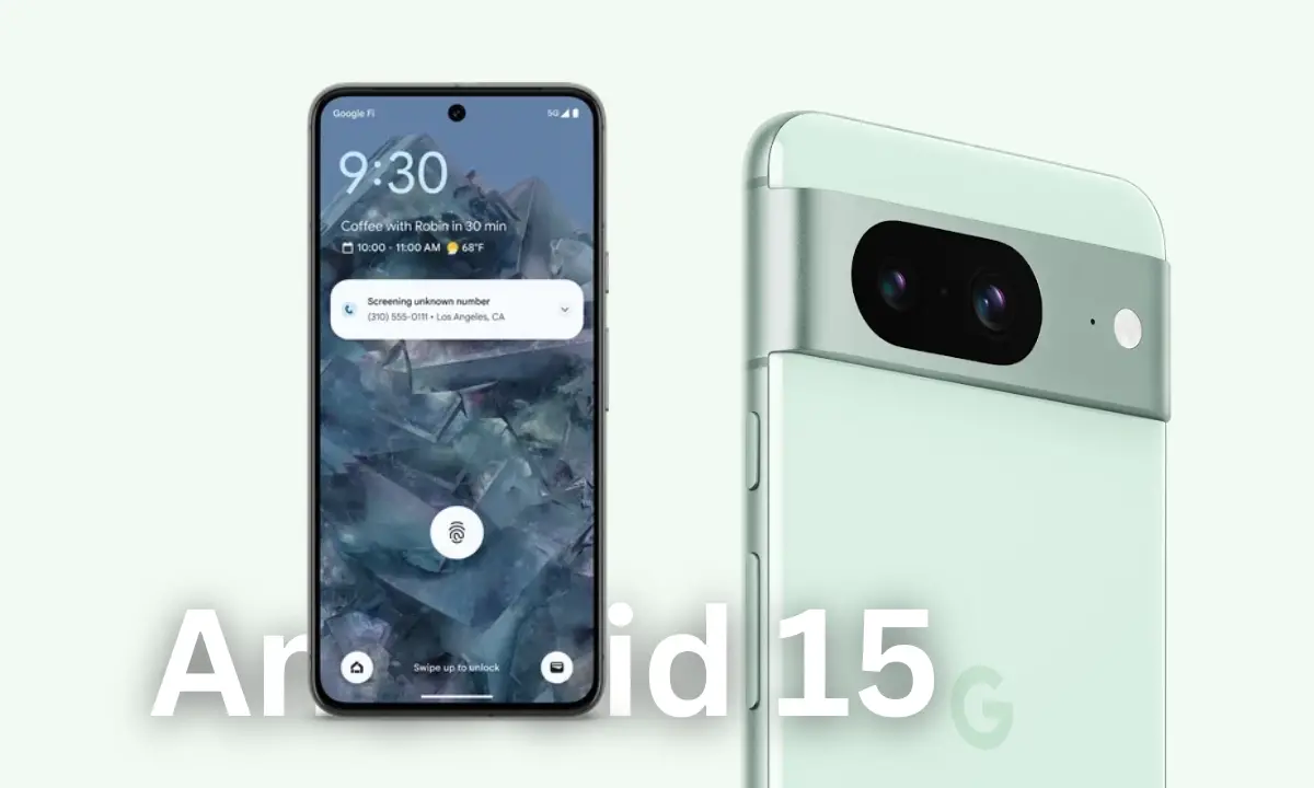 Η Google θα διορθώσει το Scrolling Stutter του Pixel με το Android 15
