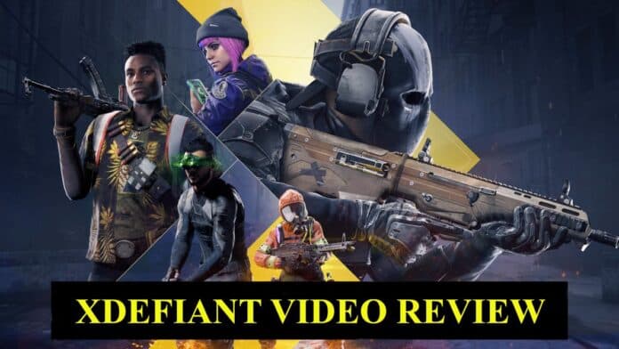 XDefiant Video Review