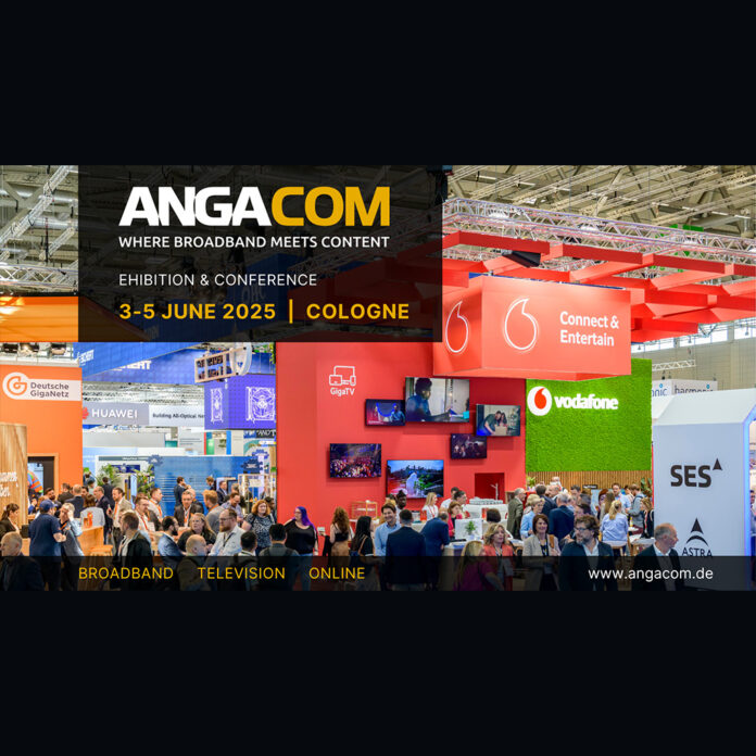 ANGA COM 2025 από τις 3 έως τις 5 Ιουνίου 2025: Ξεκίνησαν οι εγγραφές εκθετών - Digitaltvinfo.gr
