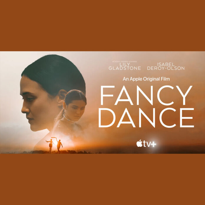 Η Apple TV+ έκανε διαθέσιμο το Fancy Dance, με την Lily Gladstone - Digitaltvinfo.gr